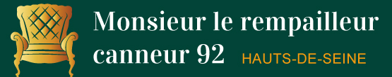 Monsieur le rempailleur canneur 92